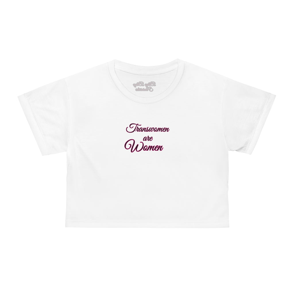 Transwomen are Women - Crop Tee