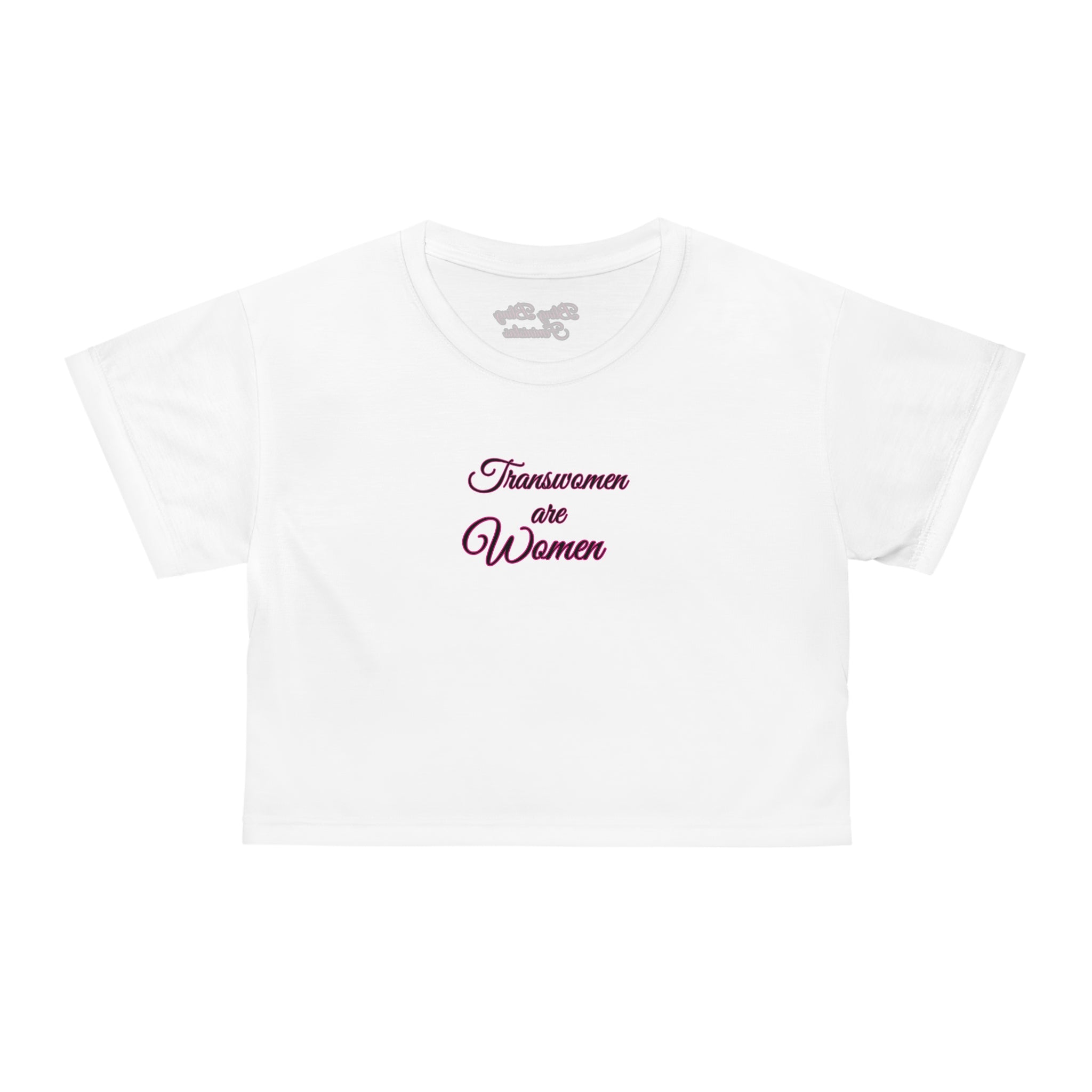 Transwomen are Women - Crop Tee