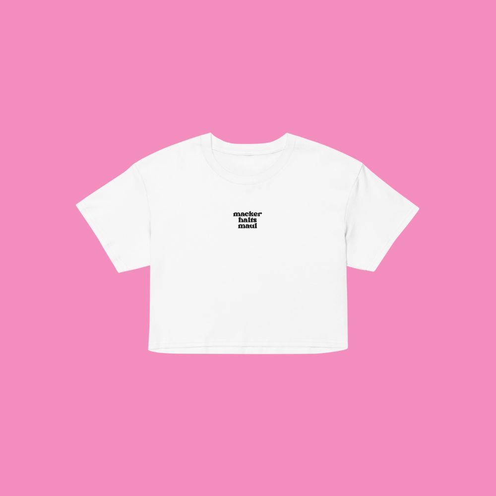 macker halts maul - feministisches Baumwoll Crop Top in 9 Farben von Bling Bling Feministas