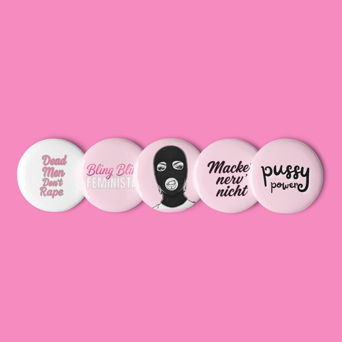 Feministisches Button-Set mit 5 Statement-Motiven – Pssy Pwr, Macker nerv nicht, Hassi, Dead Men Don't Rape – Bling Bling Feministas
