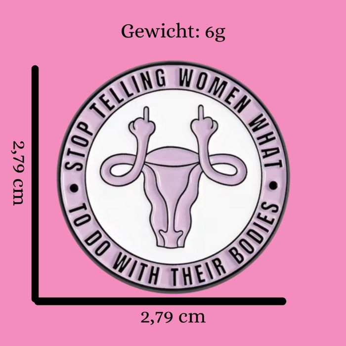 Feministischer Ansteckpin mit Aufschrift "My Body My Choice" – Vorderansicht