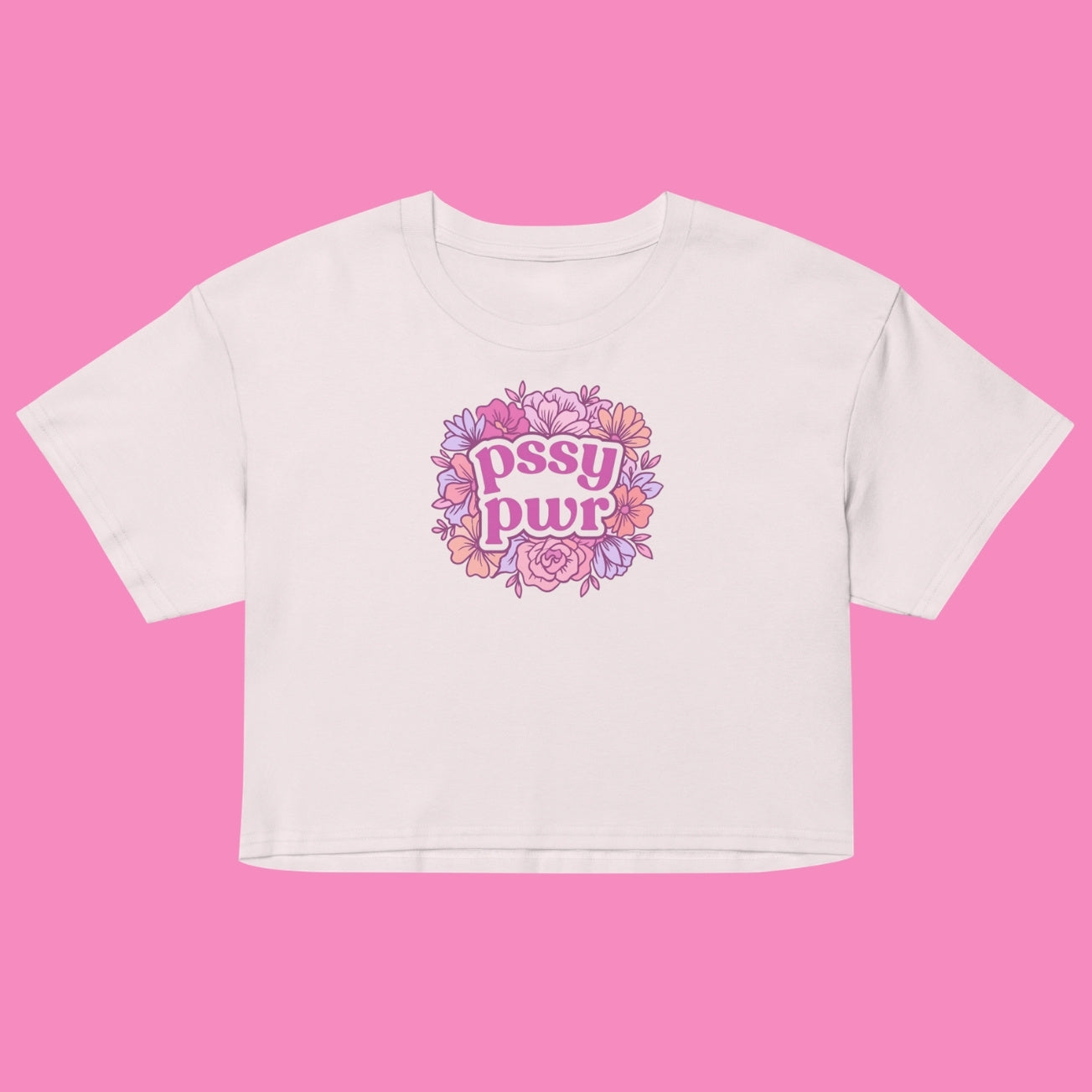 pssy pwr Crop Top orchidee