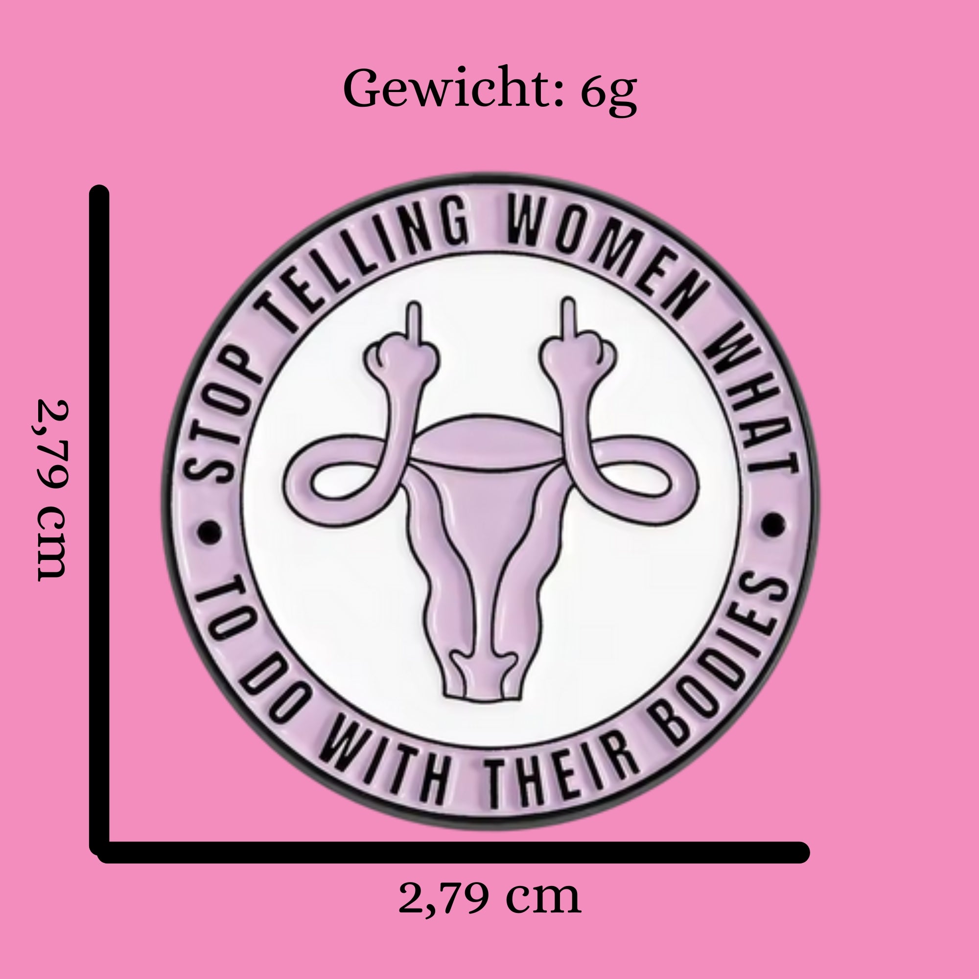 Feministischer Ansteckpin mit Aufschrift "My Body My Choice"