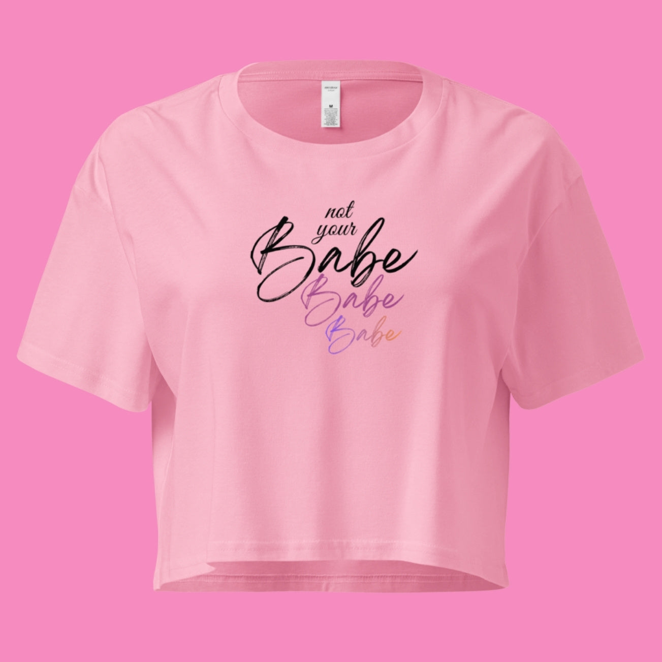 Not Your Babe Crop-Top in Rosa – feministisches Baumwoll-Shirt mit lockerem Schnitt – Bling Bling Feministas
