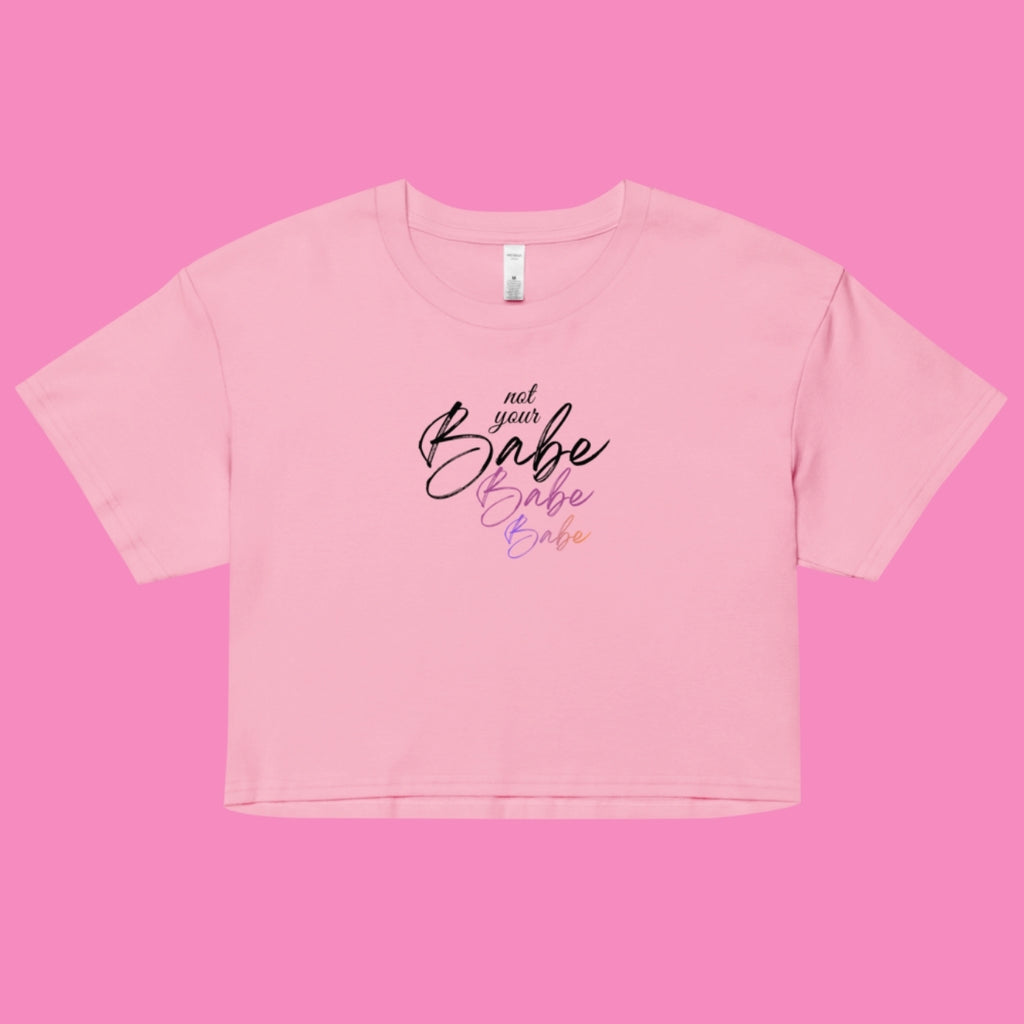 Not Your Babe Crop-Top in Rosa – feministisches Baumwoll-Shirt mit lockerem Schnitt – Bling Bling Feministas