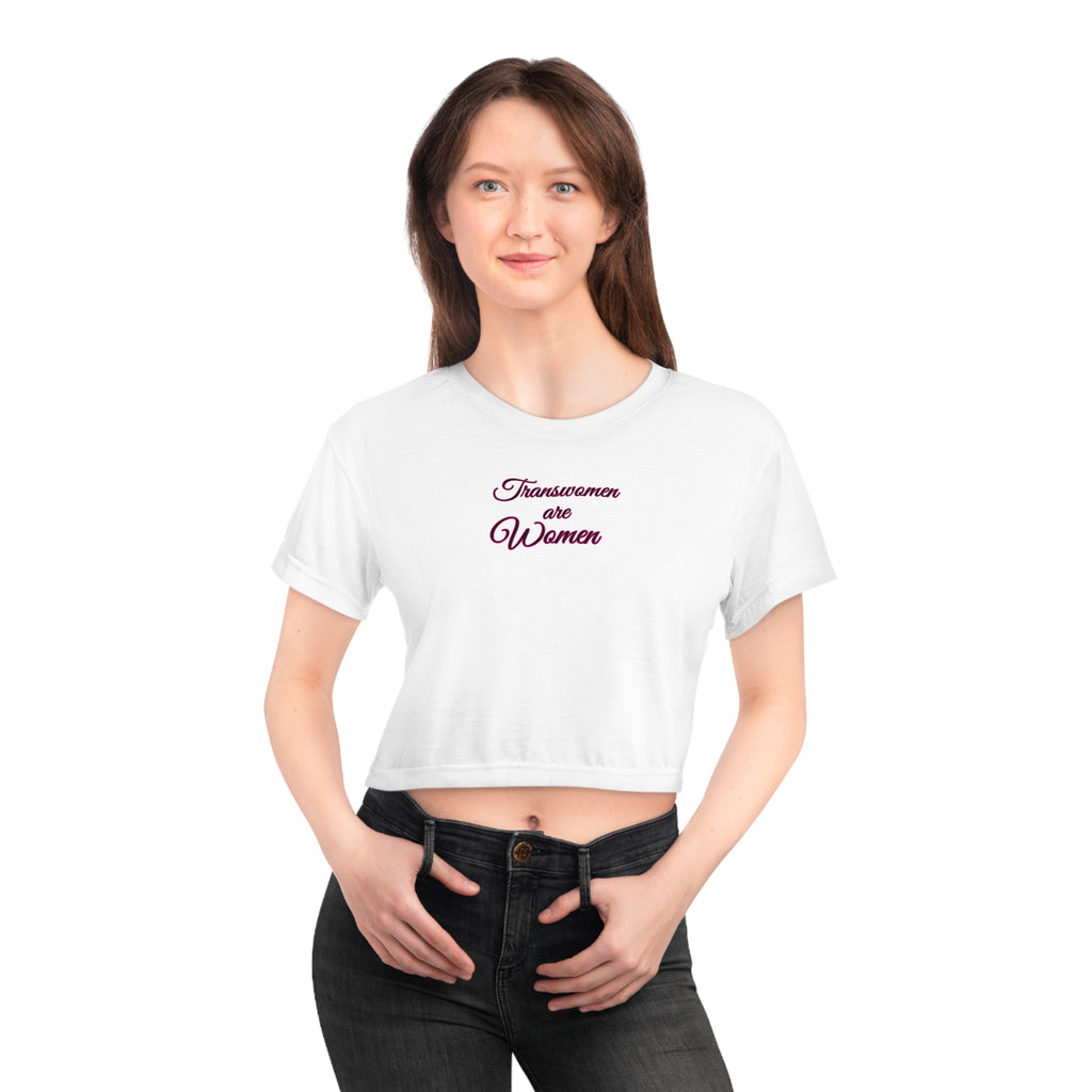Transwomen are Women - Crop Tee
