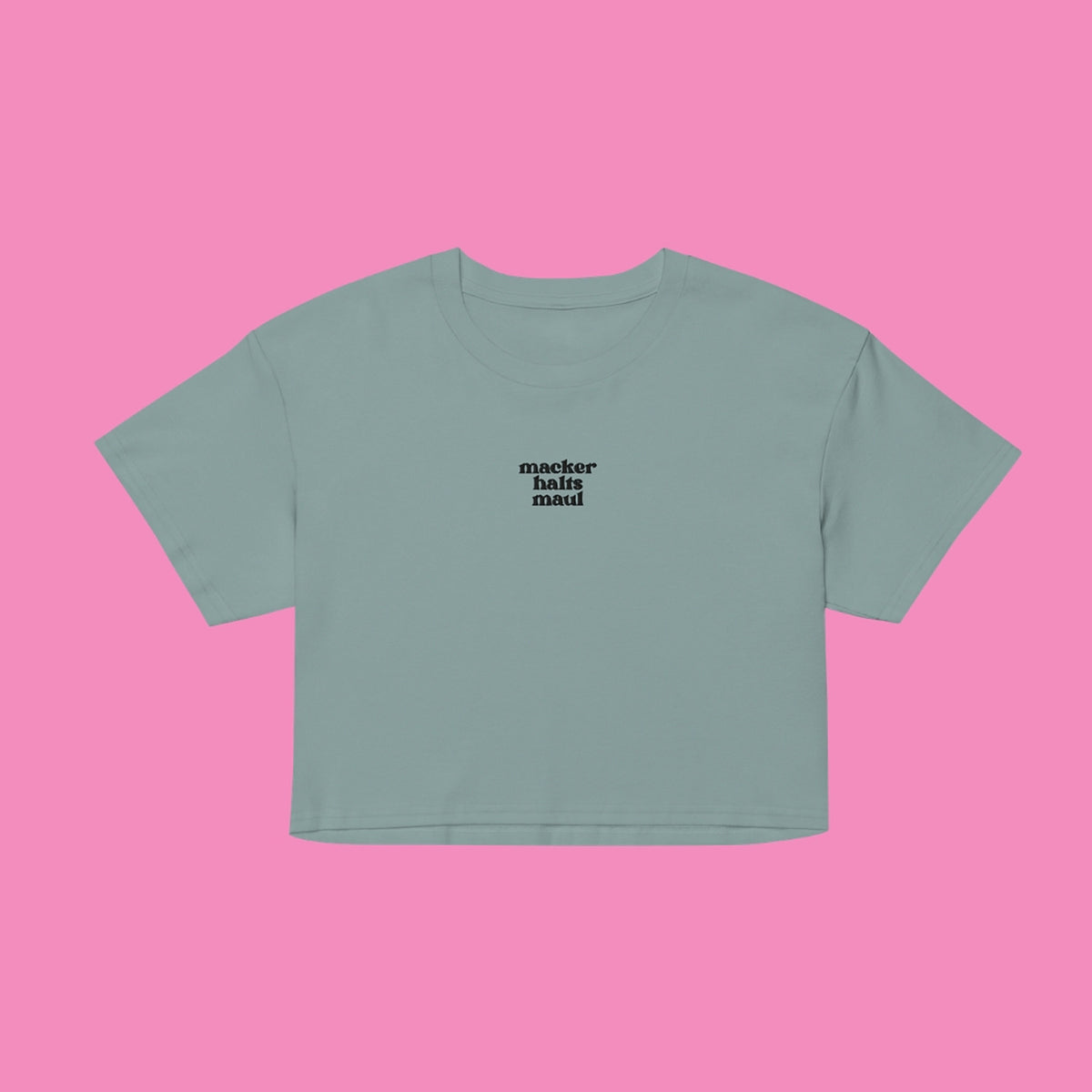 macker halts maul - feministisches Baumwoll Crop Top in 9 Farben von Bling Bling Feministas – Ansicht 11