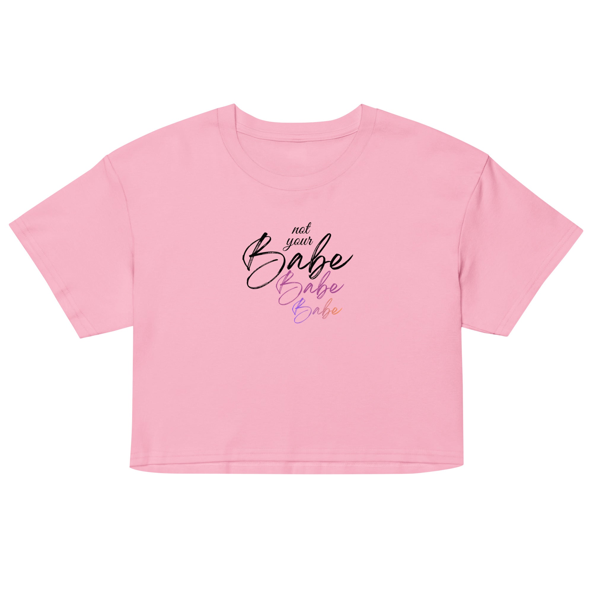 Crop-Top - "Not your Babe" in rosa