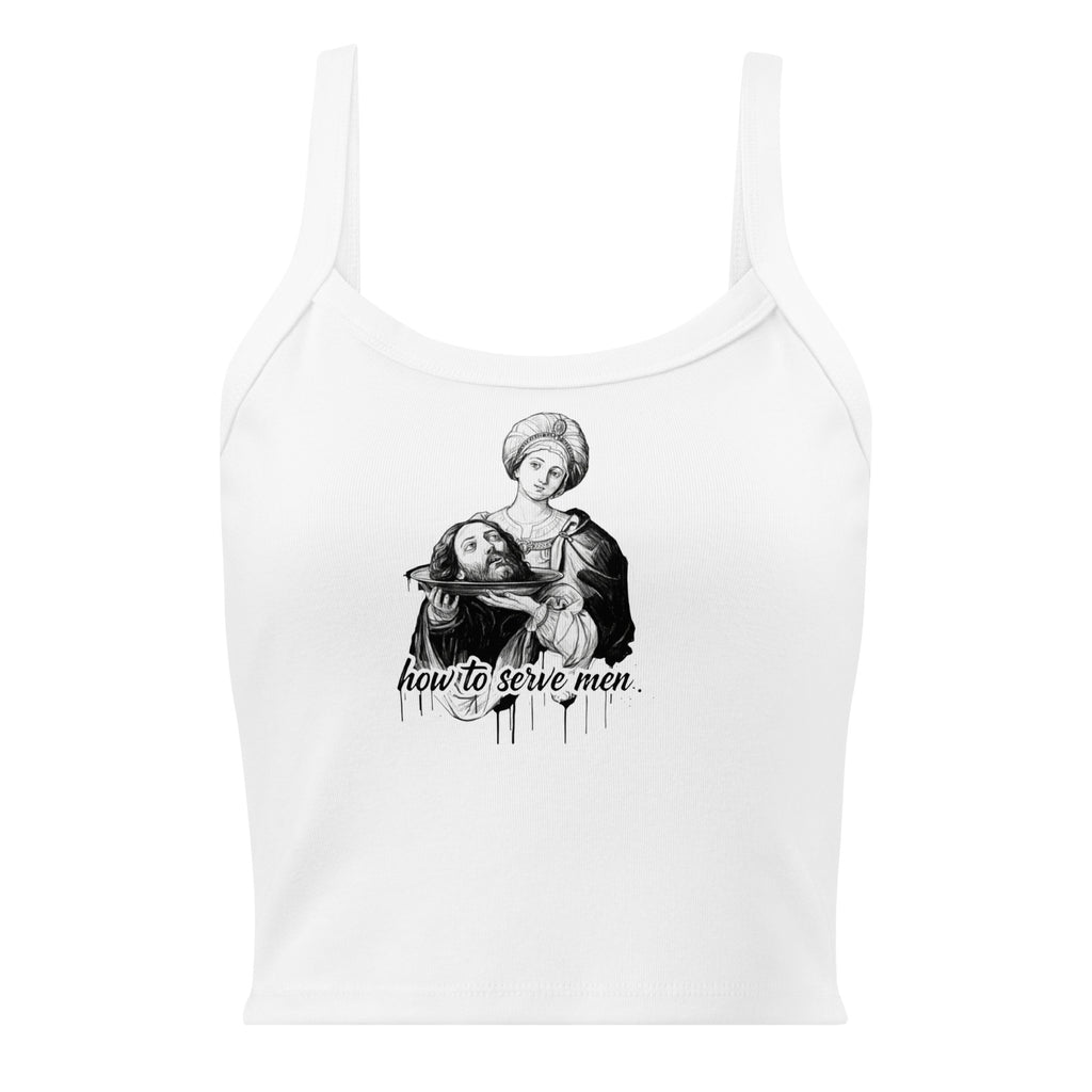 How to Serve Men Micro-Rib-Tanktop in Weiß – feministisches Damen-Top mit Rippstruktur, Stretch-Passform – Bling Bling Feministas